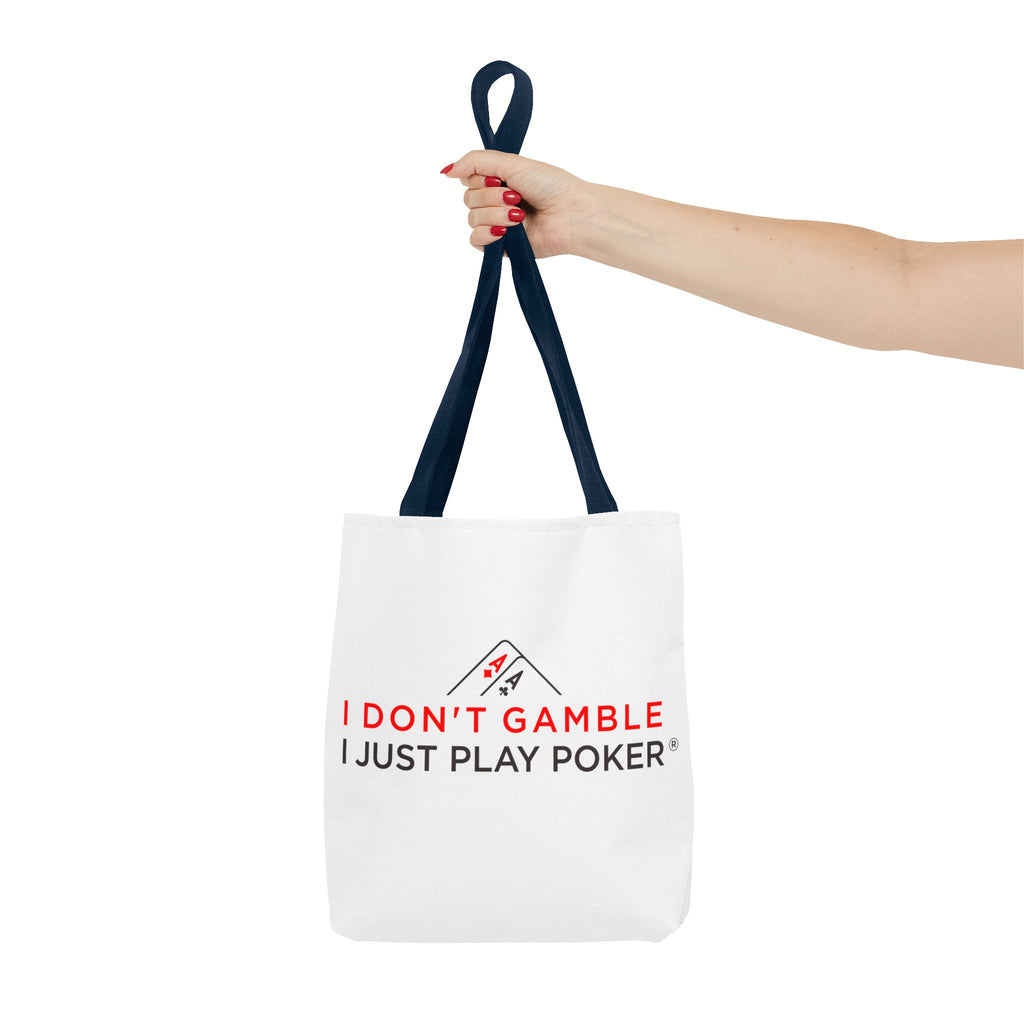 Poker Tote Bag — "I Don't Gamble, I Just Play Poker" Canvas Shopper