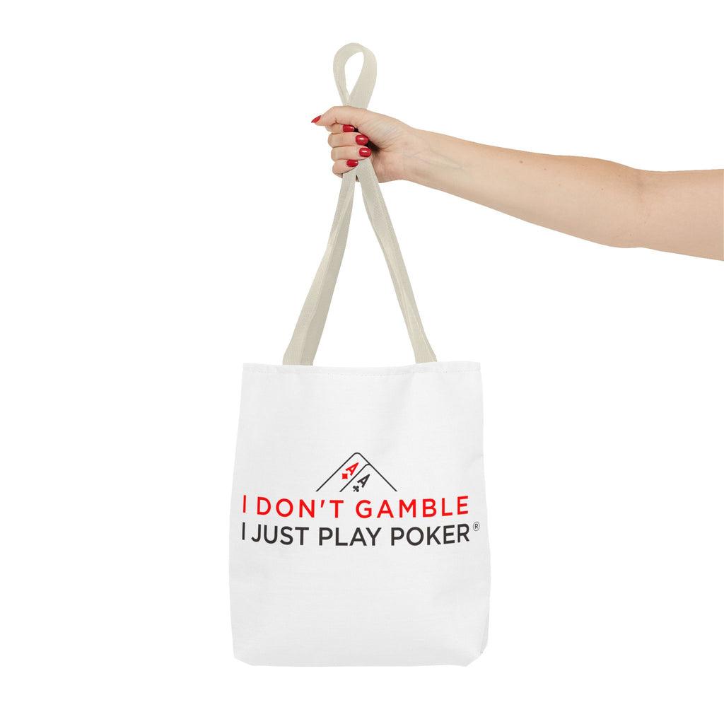 Poker Tote Bag — "I Don't Gamble, I Just Play Poker" Canvas Shopper