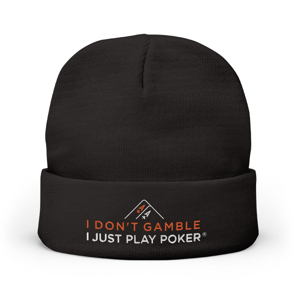 Embroidered Knit Beanie — "I Just Play Poker" Winter Hat