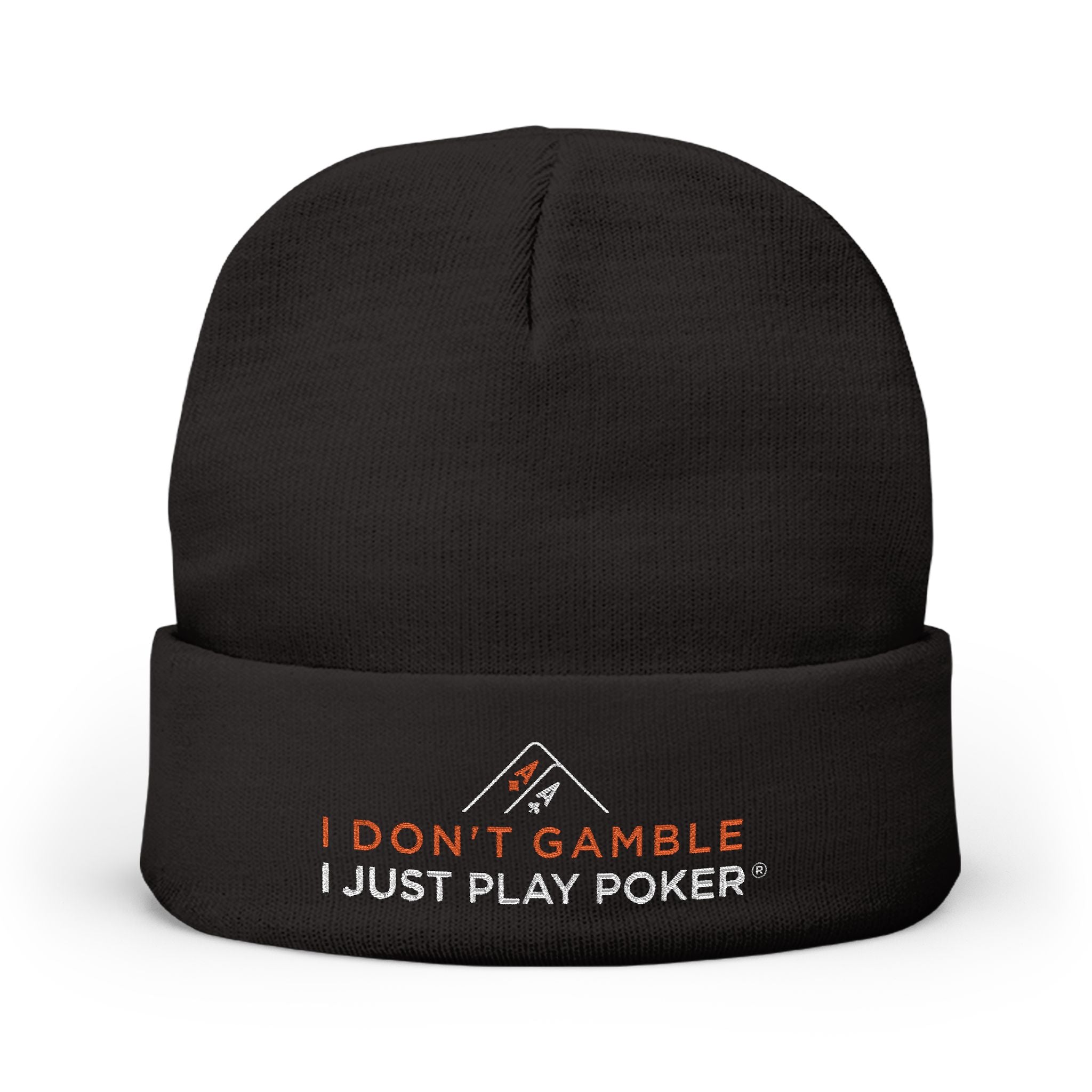 Embroidered Knit Beanie — "I Just Play Poker" Winter Hat