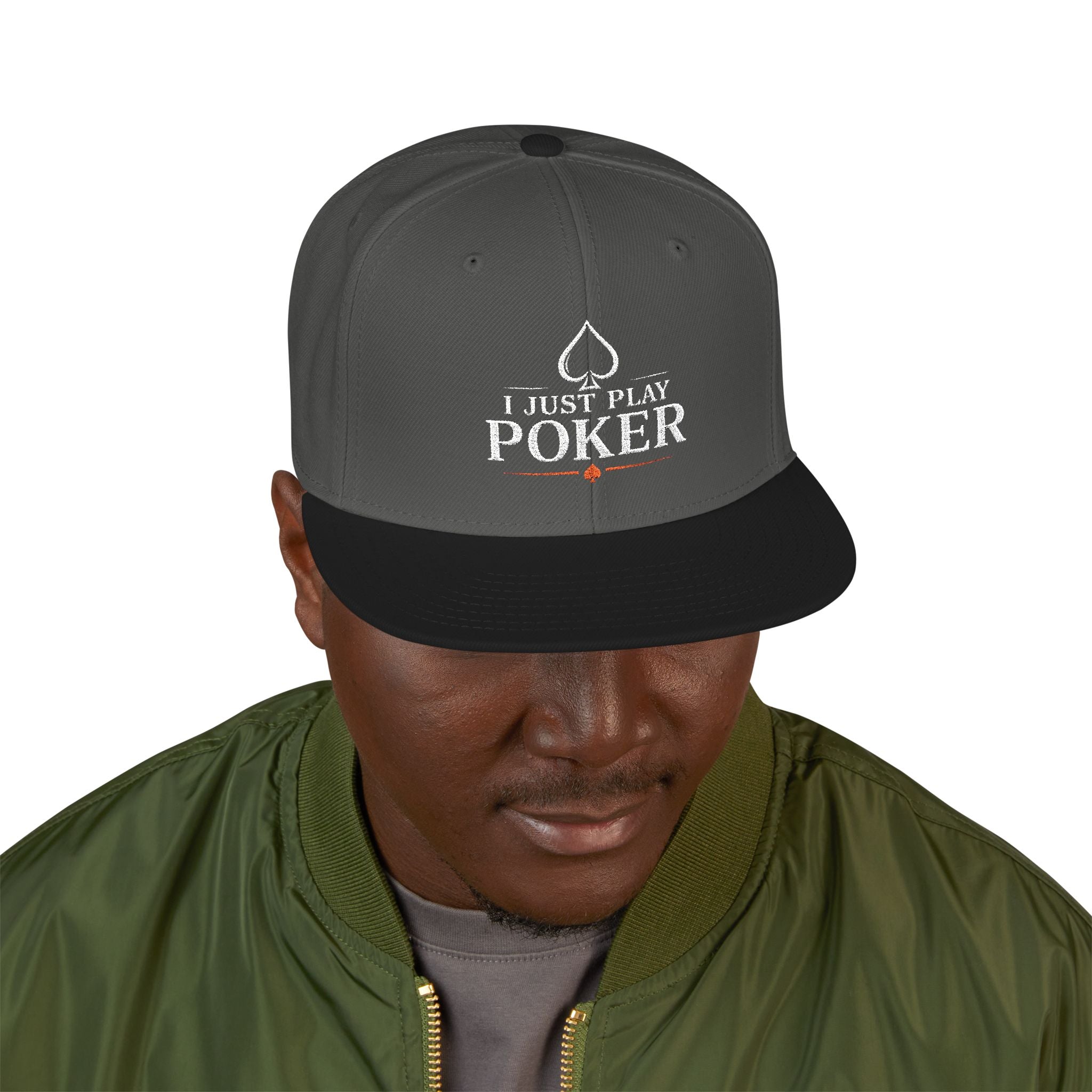 Poker Snapback Hat - 'I Just Play Poker' Embroidered Cap