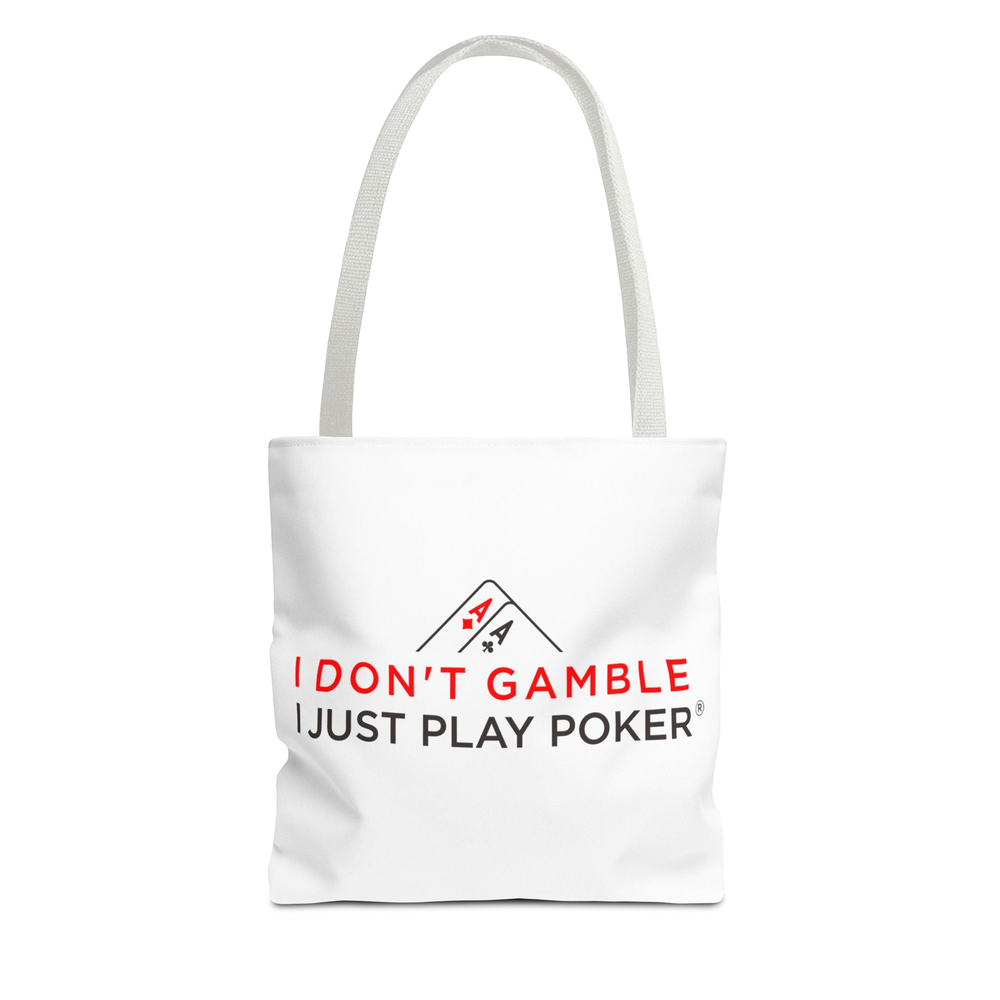 Poker Tote Bag — "I Don't Gamble, I Just Play Poker" Canvas Shopper