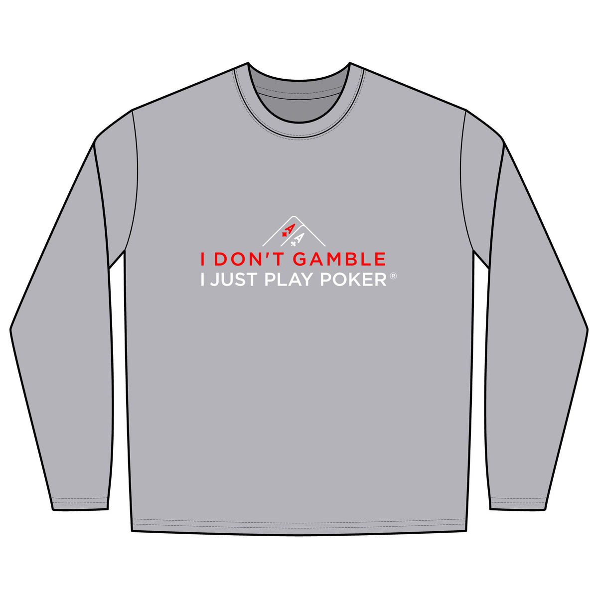 River Poker Long Sleeve Tee (red/white logo) -  I Don't Gamble I Just Play Poker