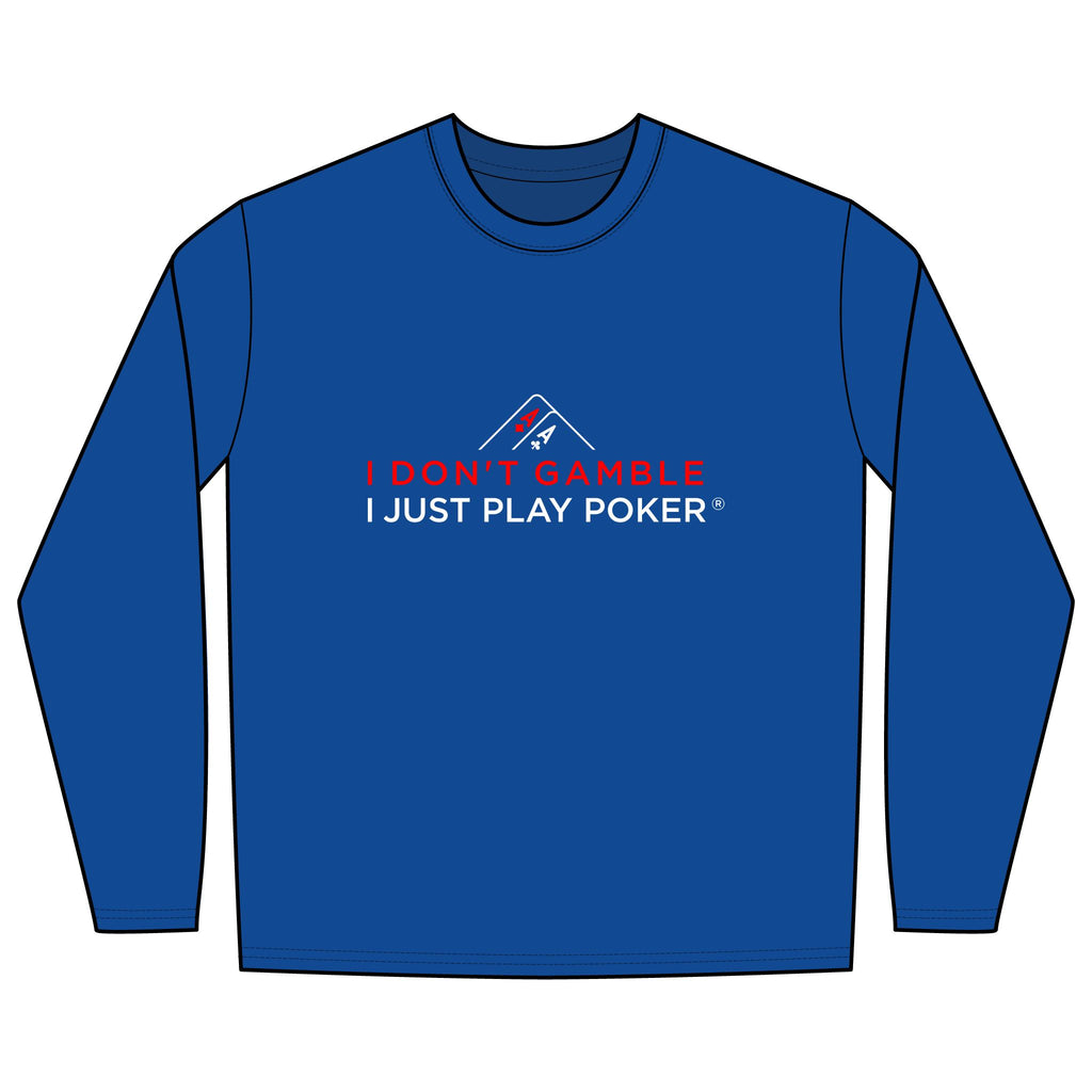 River Poker Long Sleeve Tee (red/white logo) -  I Don't Gamble I Just Play Poker