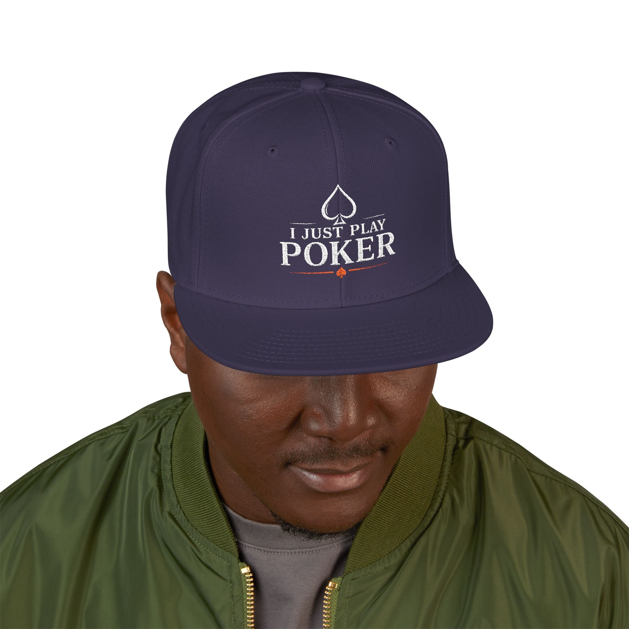 Poker Snapback Hat - 'I Just Play Poker' Embroidered Cap