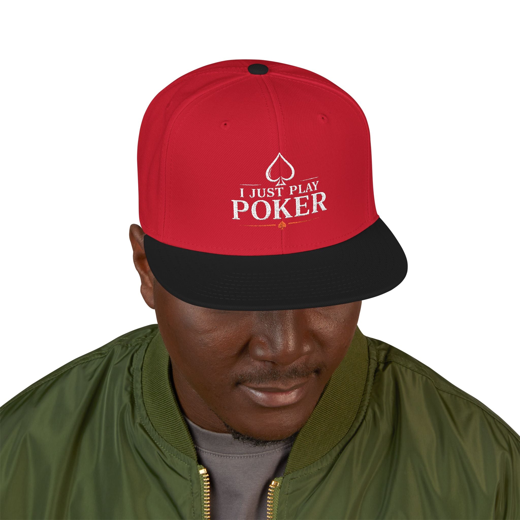 Poker Snapback Hat - 'I Just Play Poker' Embroidered Cap