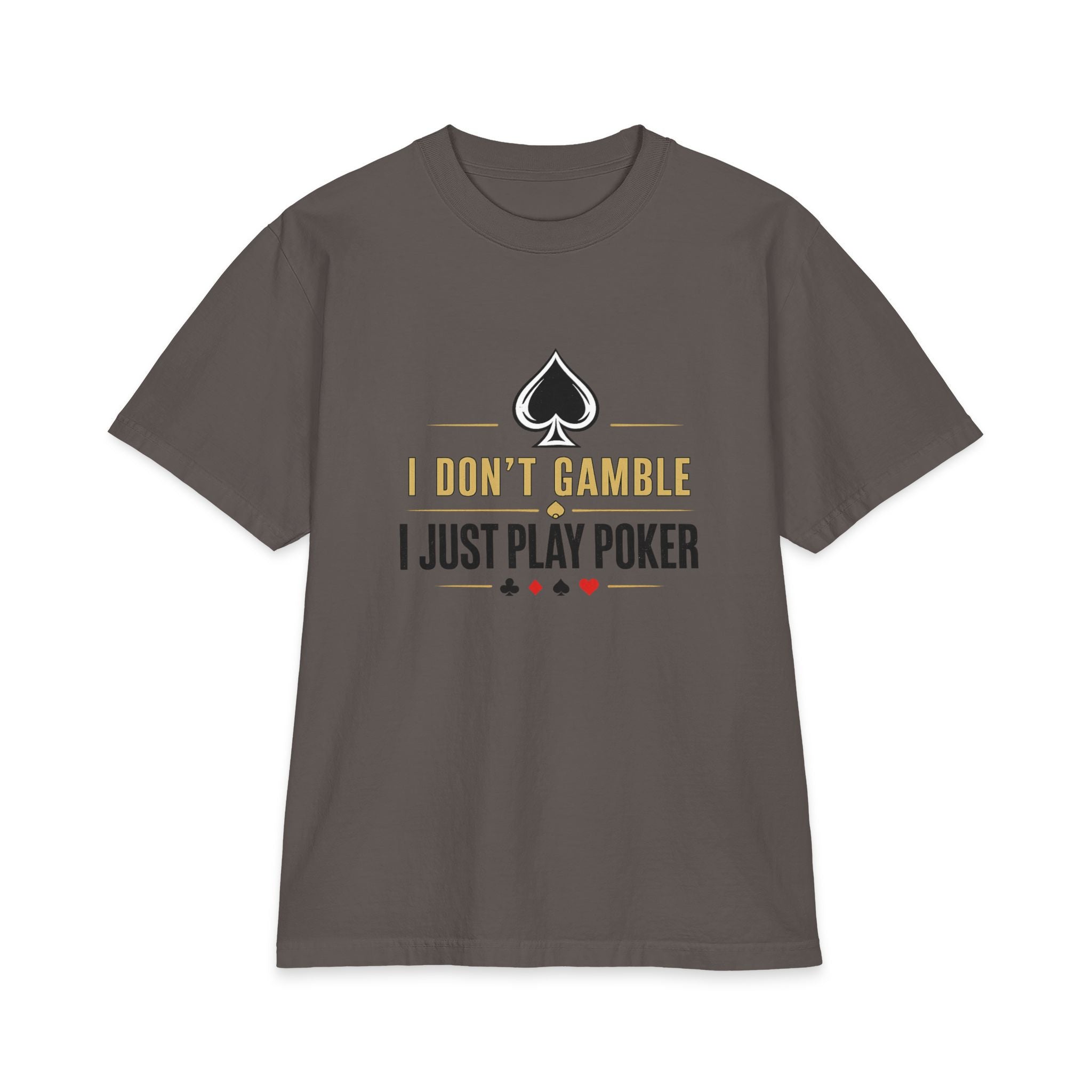 The Grinder Poker T-Shirt (gold/black logo) — "I Don't Gamble, I Just Play Poker" Graphic Tee