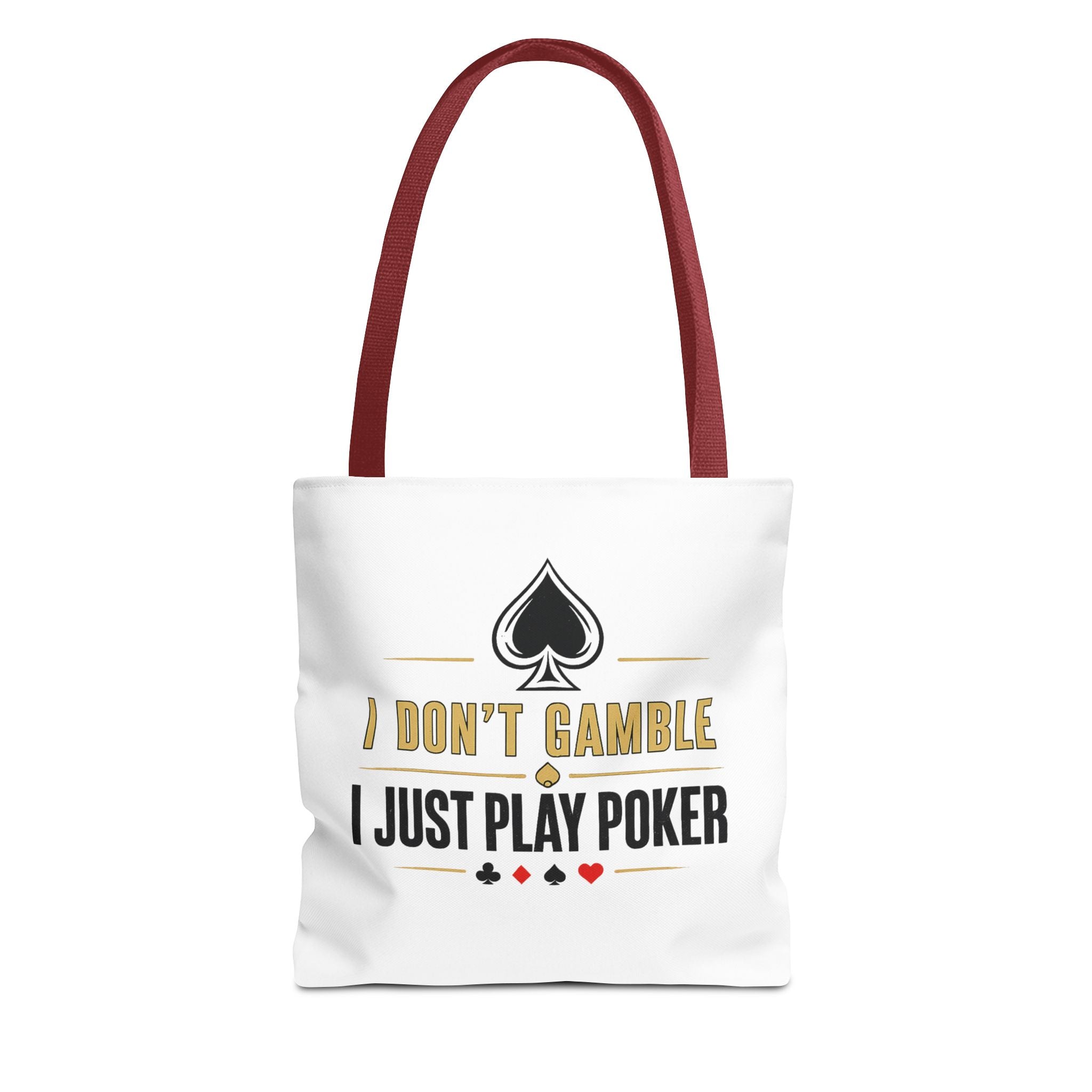 Poker Tote Bag — "I Don't Gamble I Just Play Poker" Canvas Shopper