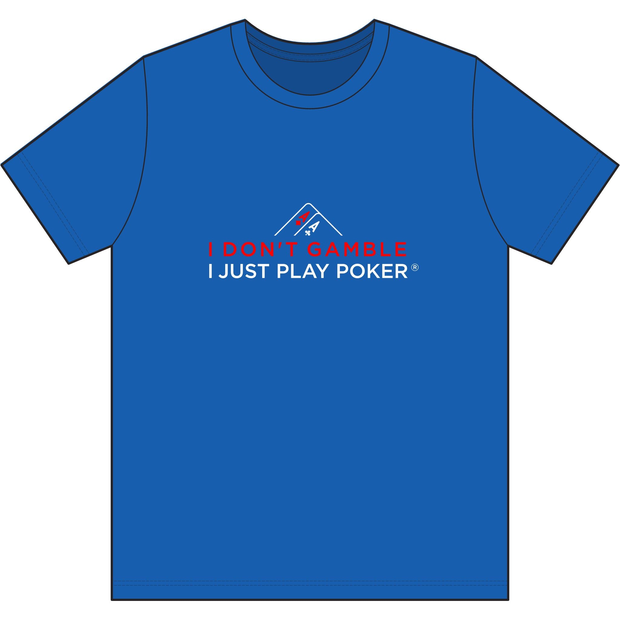 Deep Run Poker T‑Shirt (red/white logo) — "I Don't Gamble, I Just Play Poker" Card Game Tee