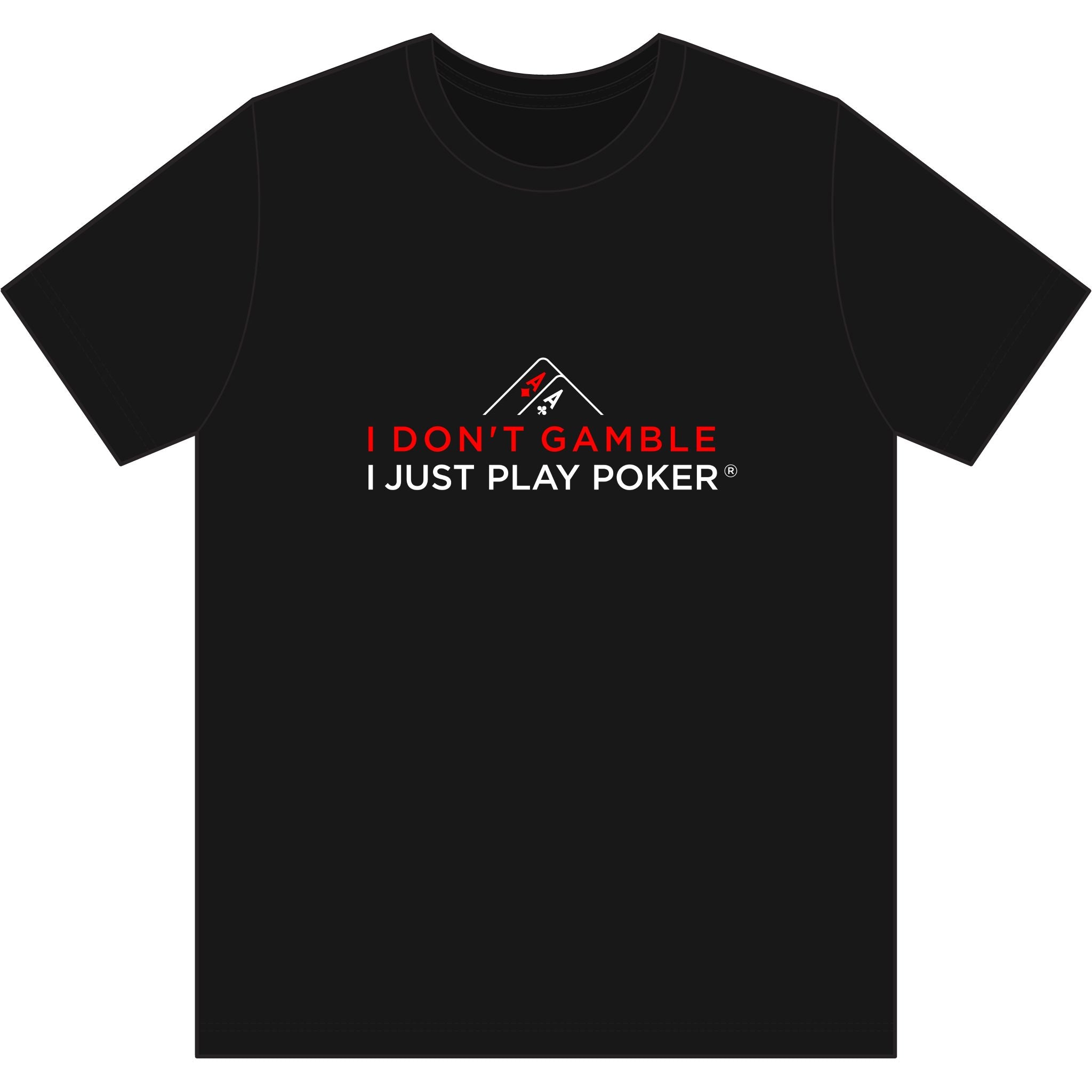 Deep Run Poker T‑Shirt (red/white logo) — "I Don't Gamble, I Just Play Poker" Card Game Tee