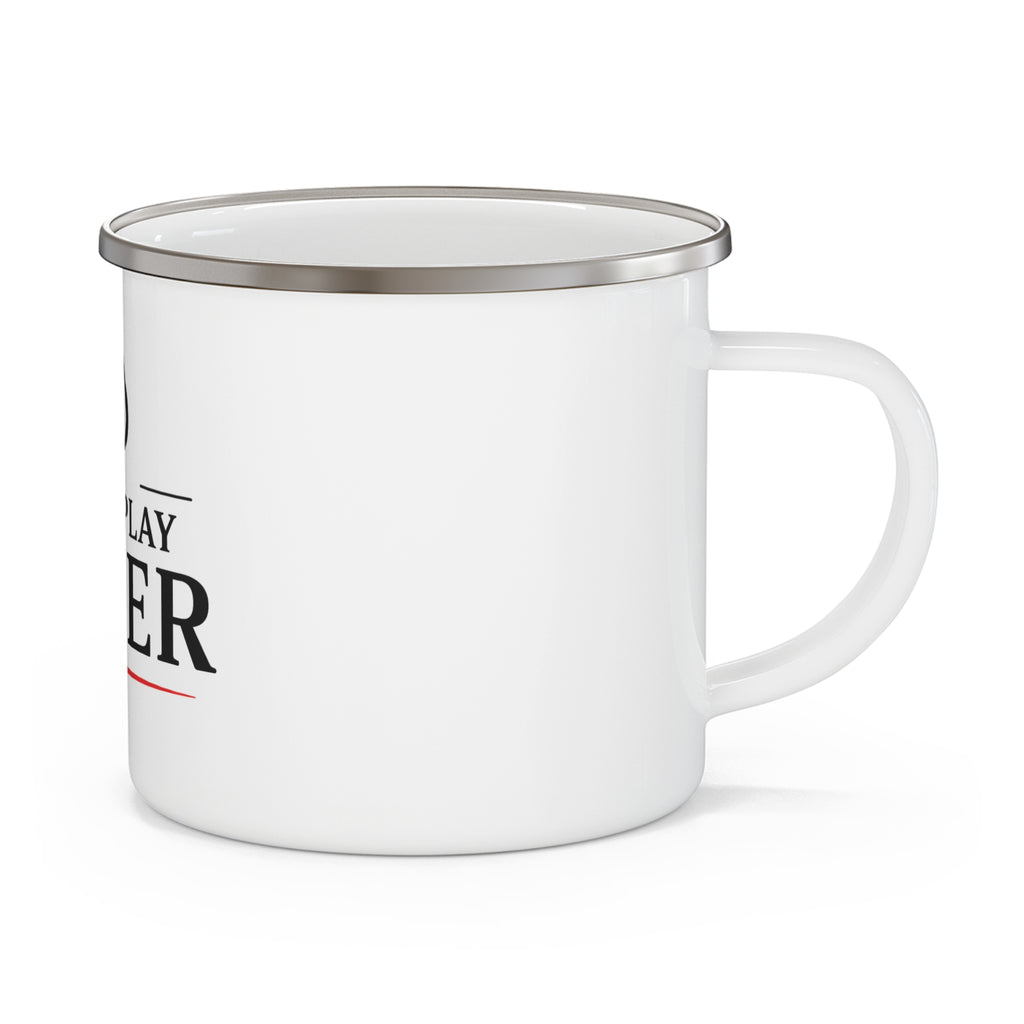 Enamel Camping Mug — "I Just Play Poker" Graphic Camper Coffee Cup
