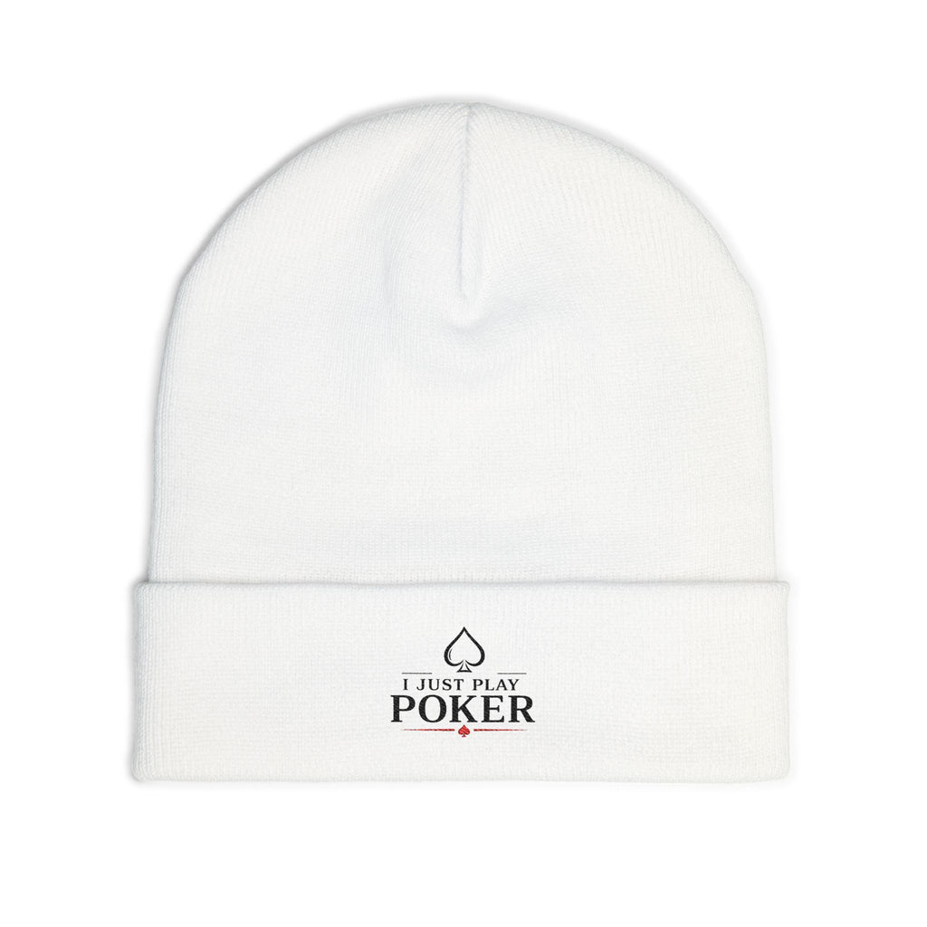 Poker Embroidered Knit Beanie — "I Just Play Poker" Winter Hat