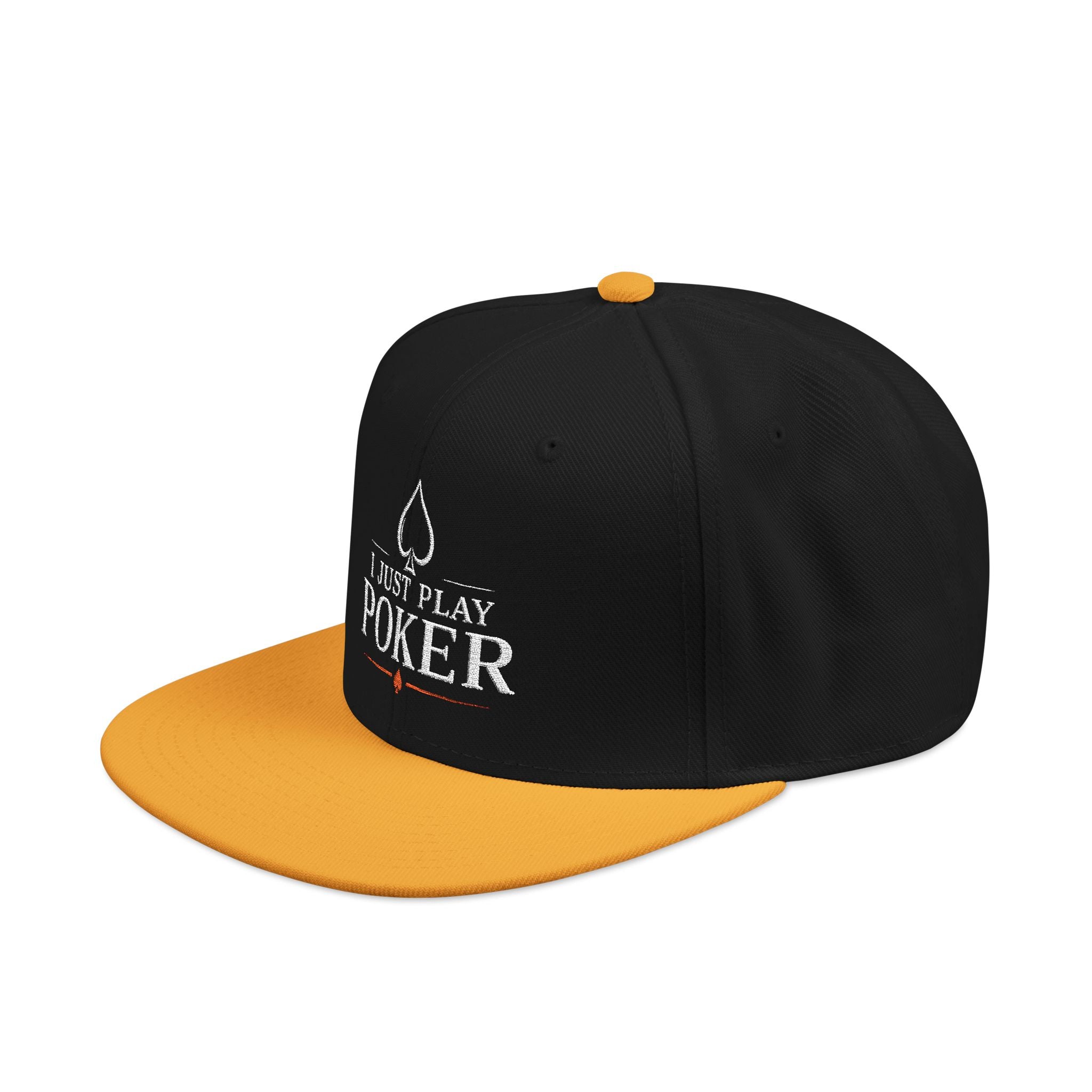 Poker Snapback Hat - 'I Just Play Poker' Embroidered Cap