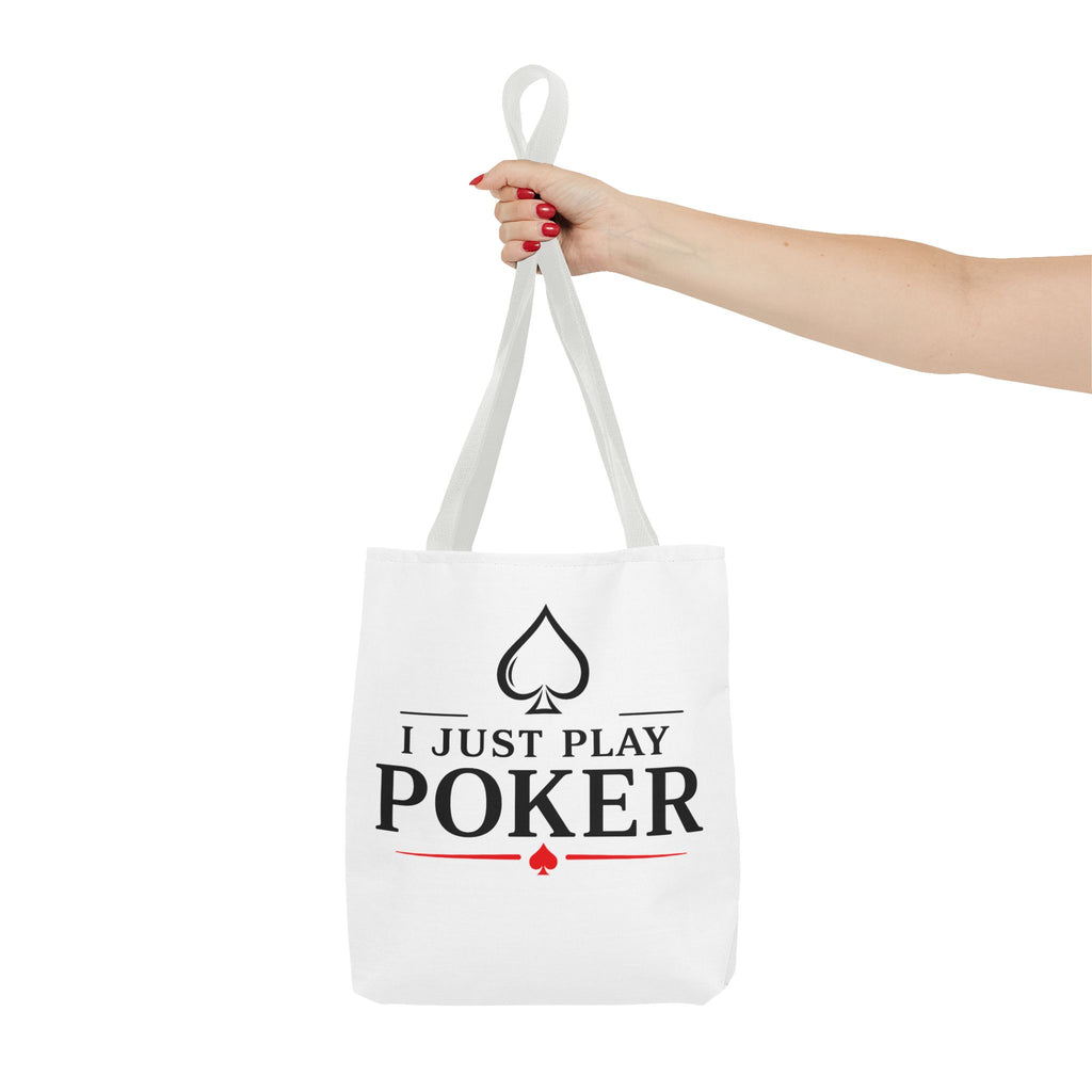 Poker Tote Bag — "I Just Play Poker" Card Player Tote