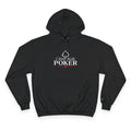 I Just Play Poker Hoodie - Poker Player Champion Pullover