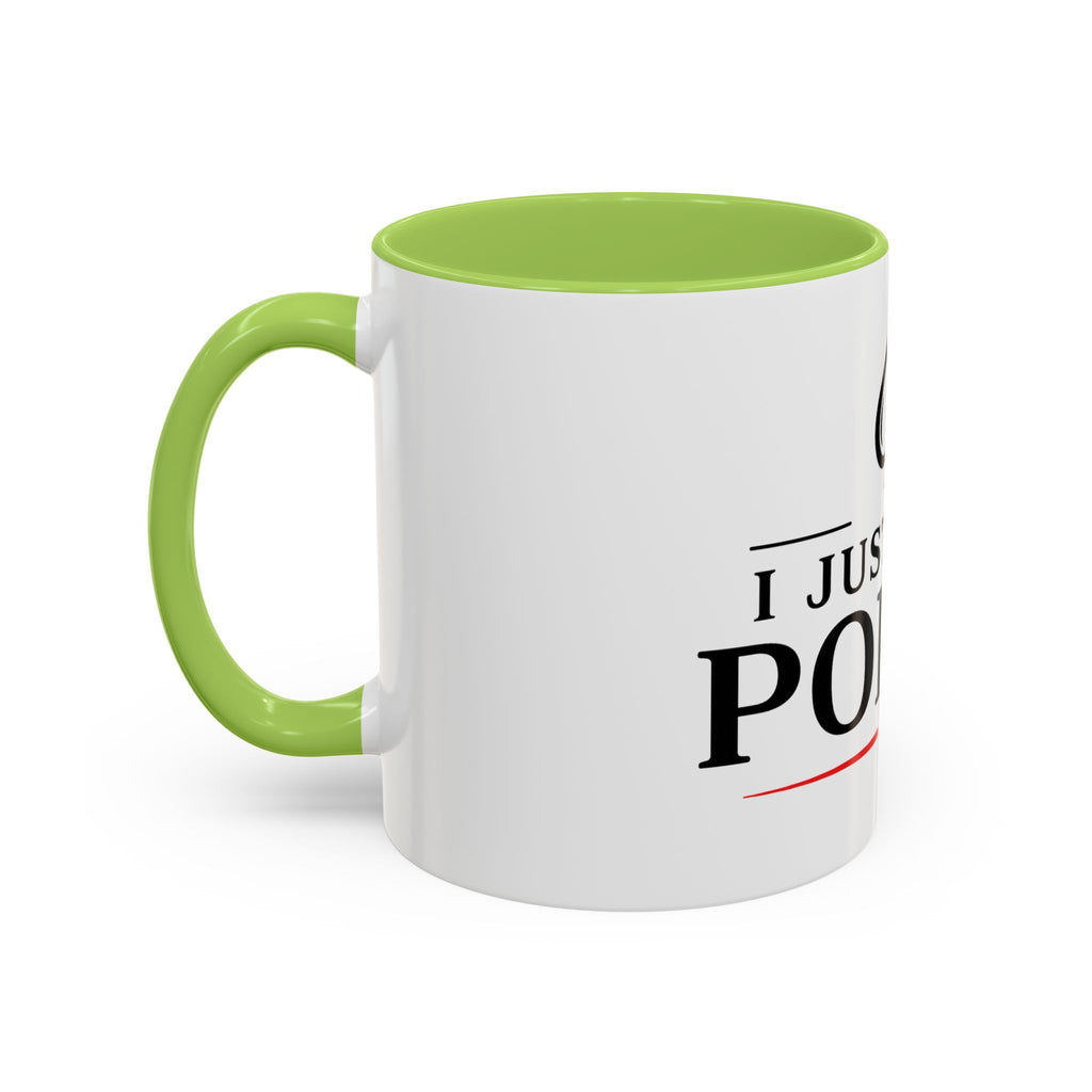 Poker Lover Accent Coffee Mug — "I Just Play Poker" 11/15oz