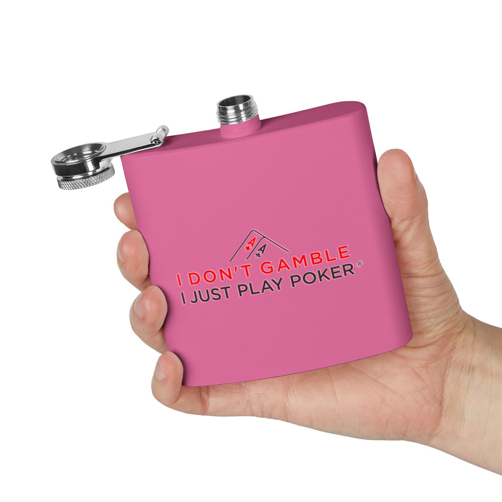 Poker Flask — "I Don't Gamble, I Just Play Poker" 6oz Stainless Steel