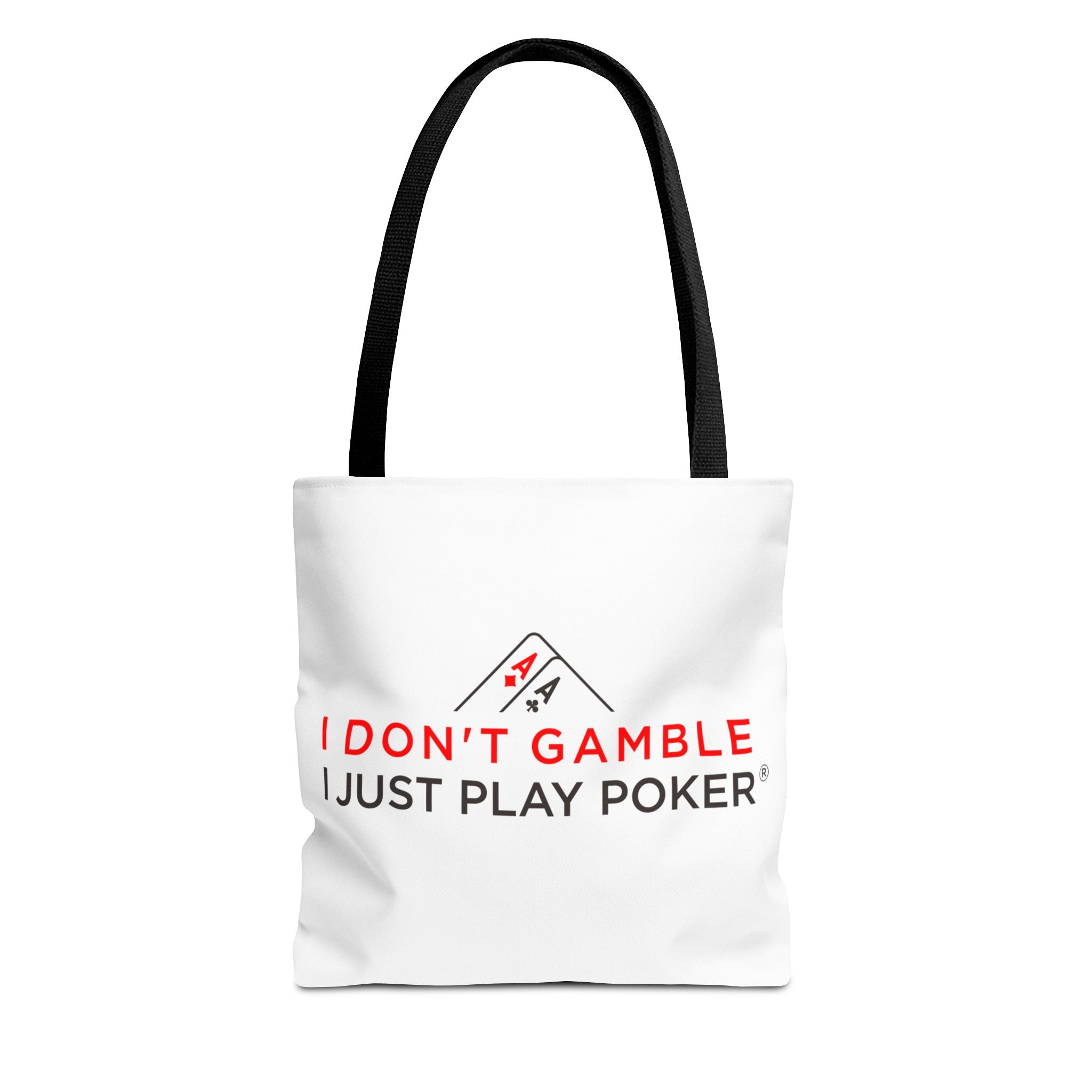 Poker Tote Bag — "I Don't Gamble, I Just Play Poker" Canvas Shopper