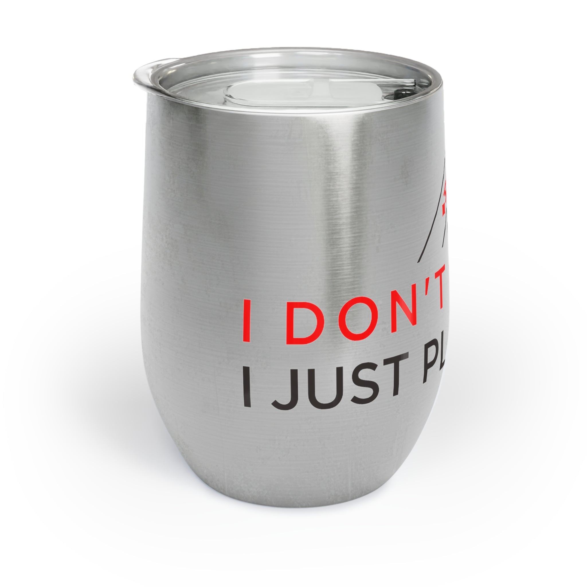 Chill Wine Tumbler