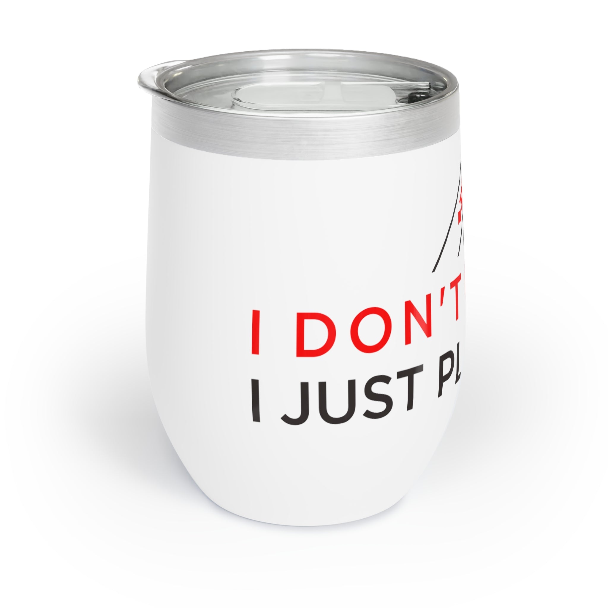 Chill Wine Tumbler