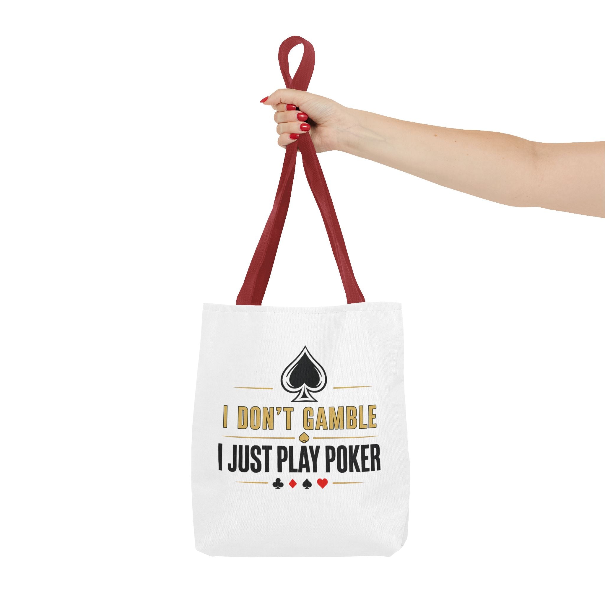 Poker Tote Bag — "I Don't Gamble I Just Play Poker" Canvas Shopper