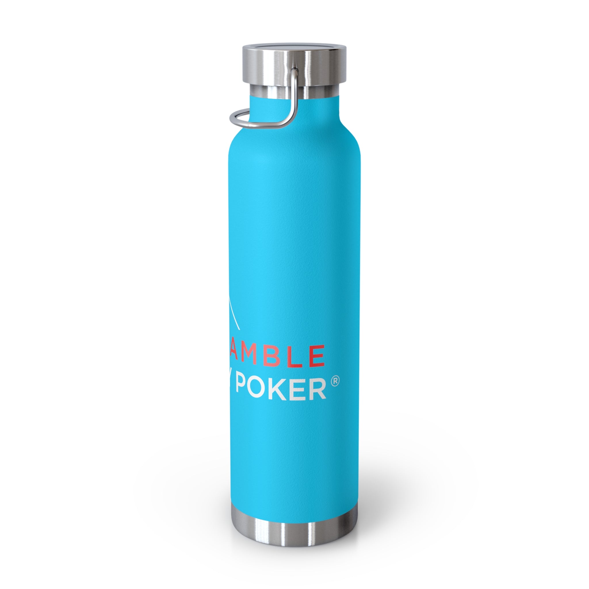 22oz Insulated Water Bottle — "I Don't Game, I Just Play Poker" Stainless Steel Vacuum Bottle