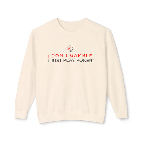 High Stakes Poker Crewneck Sweatshirt (red/black logo) — "I Just Play Poker" Pullover