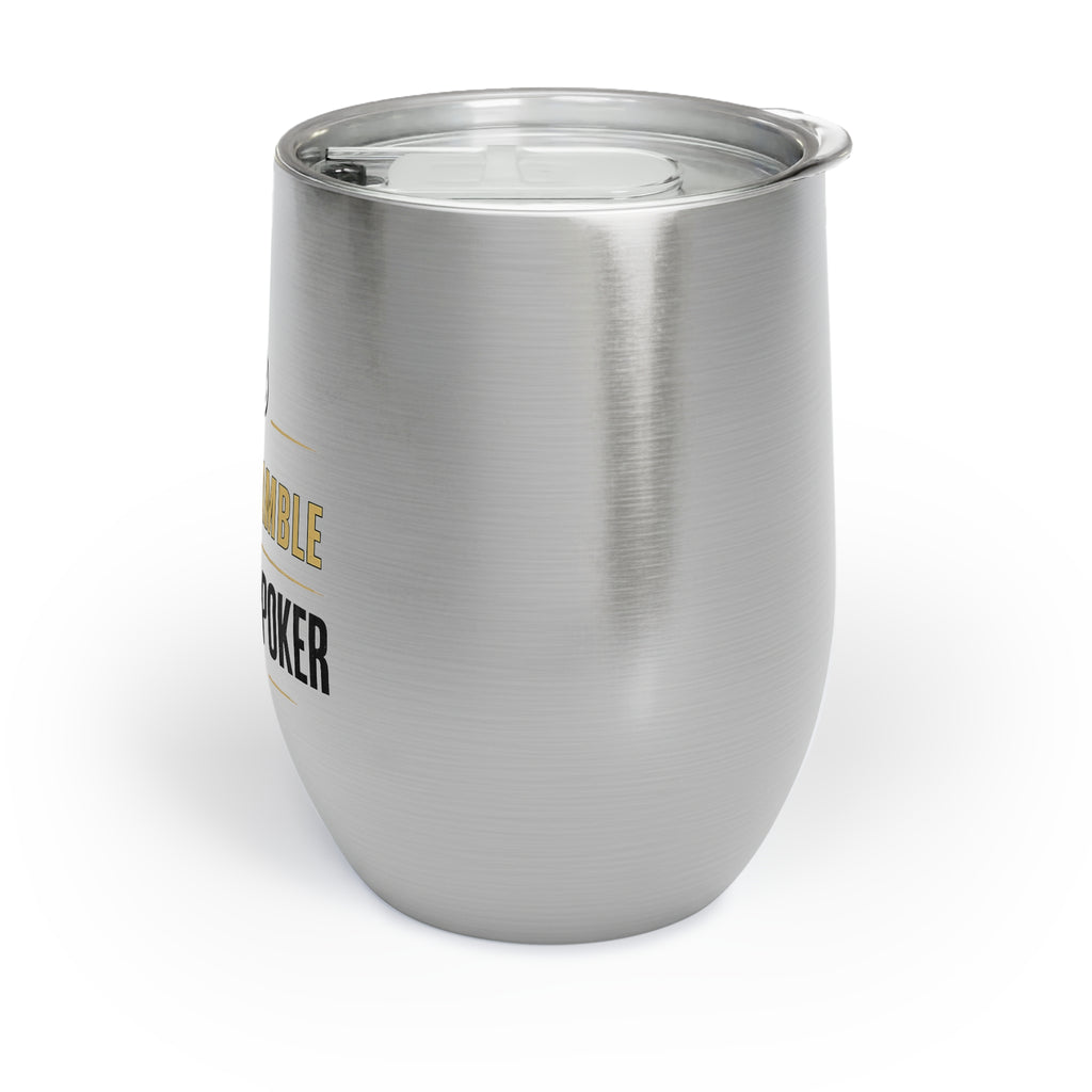 Chill Wine Tumbler