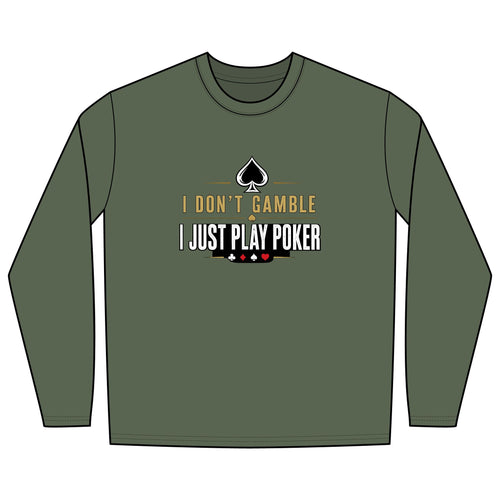 "Nice Try" Long Sleeve Poker Shirt m(gold/white logo) - I Don't Gamble I Just Play Poker
