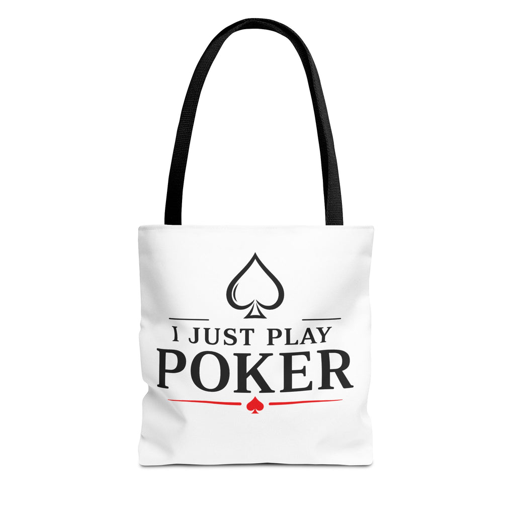 Poker Tote Bag — "I Just Play Poker" Card Player Tote