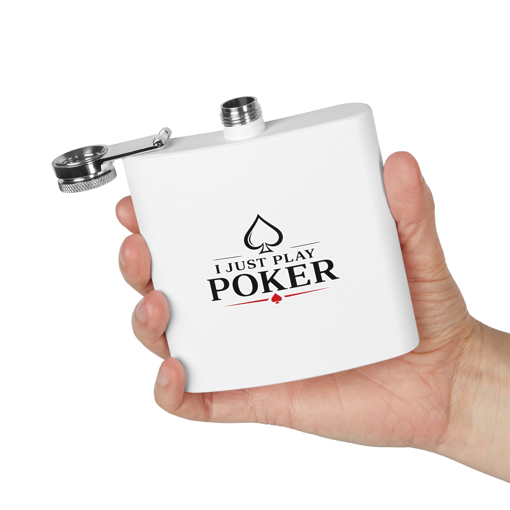 Flask 6oz – "I Don't Gamble, I Just Play Poker" Stainless Steel Hip Flask