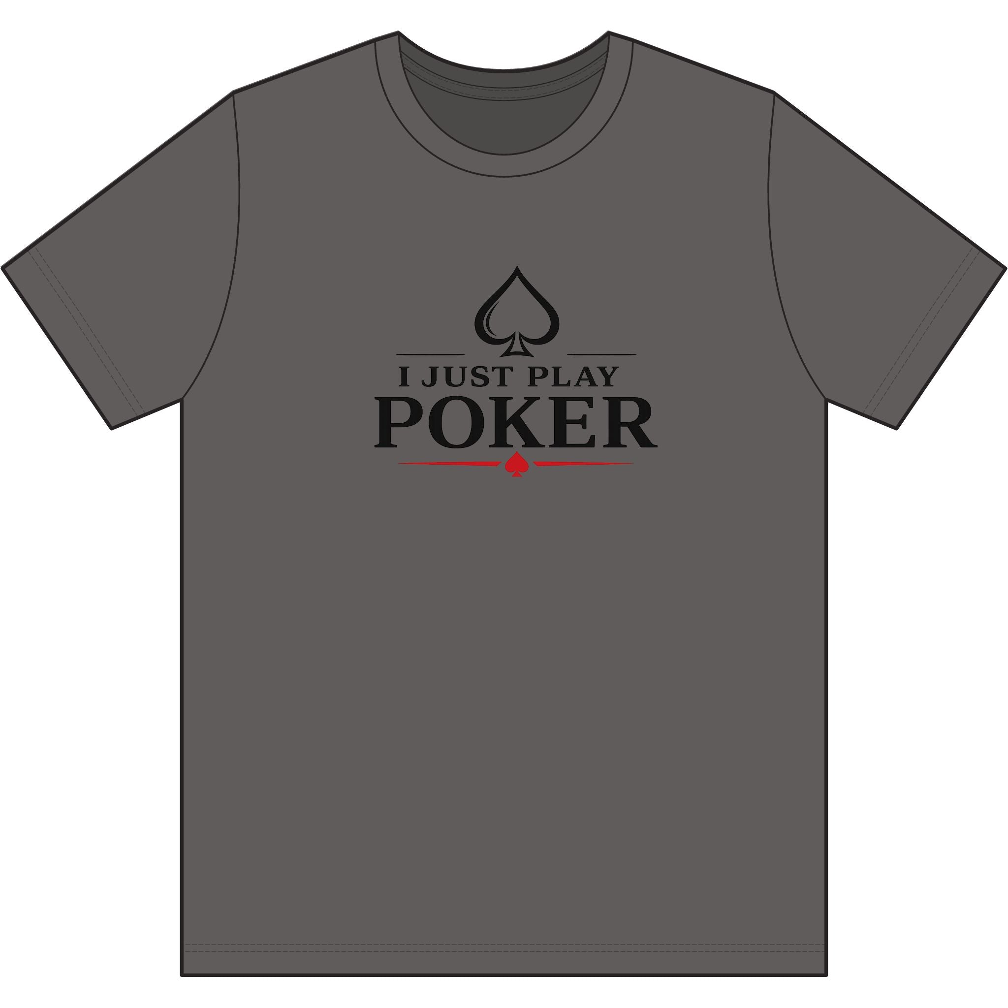 Main Event Poker T‑Shirt (black logo) — "I Don't Gamble, I Just Play Poker" Card Game Tee