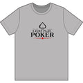 Main Event Poker T‑Shirt (black logo) — "I Don't Gamble, I Just Play Poker" Card Game Tee