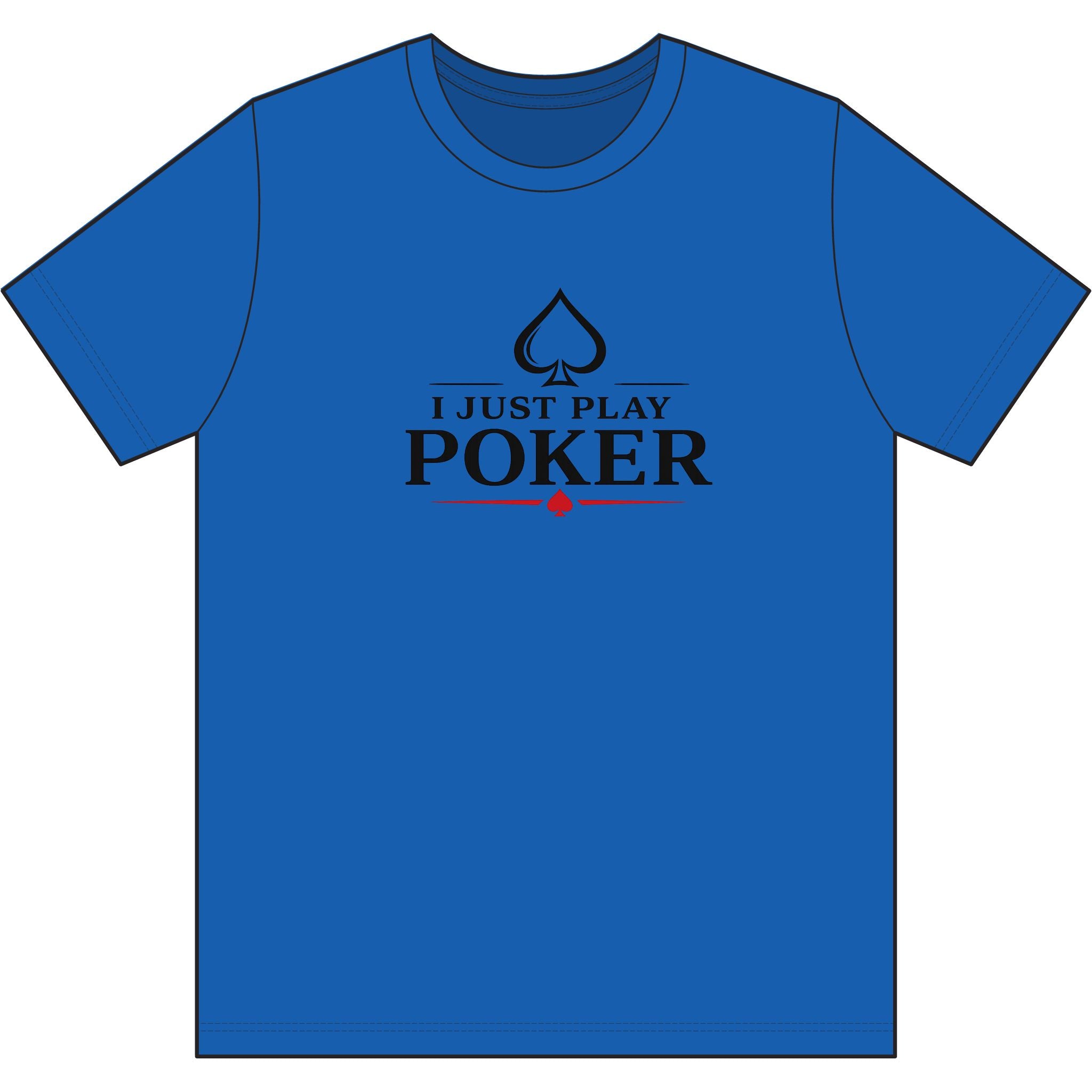 Main Event Poker T‑Shirt (black logo) — "I Don't Gamble, I Just Play Poker" Card Game Tee