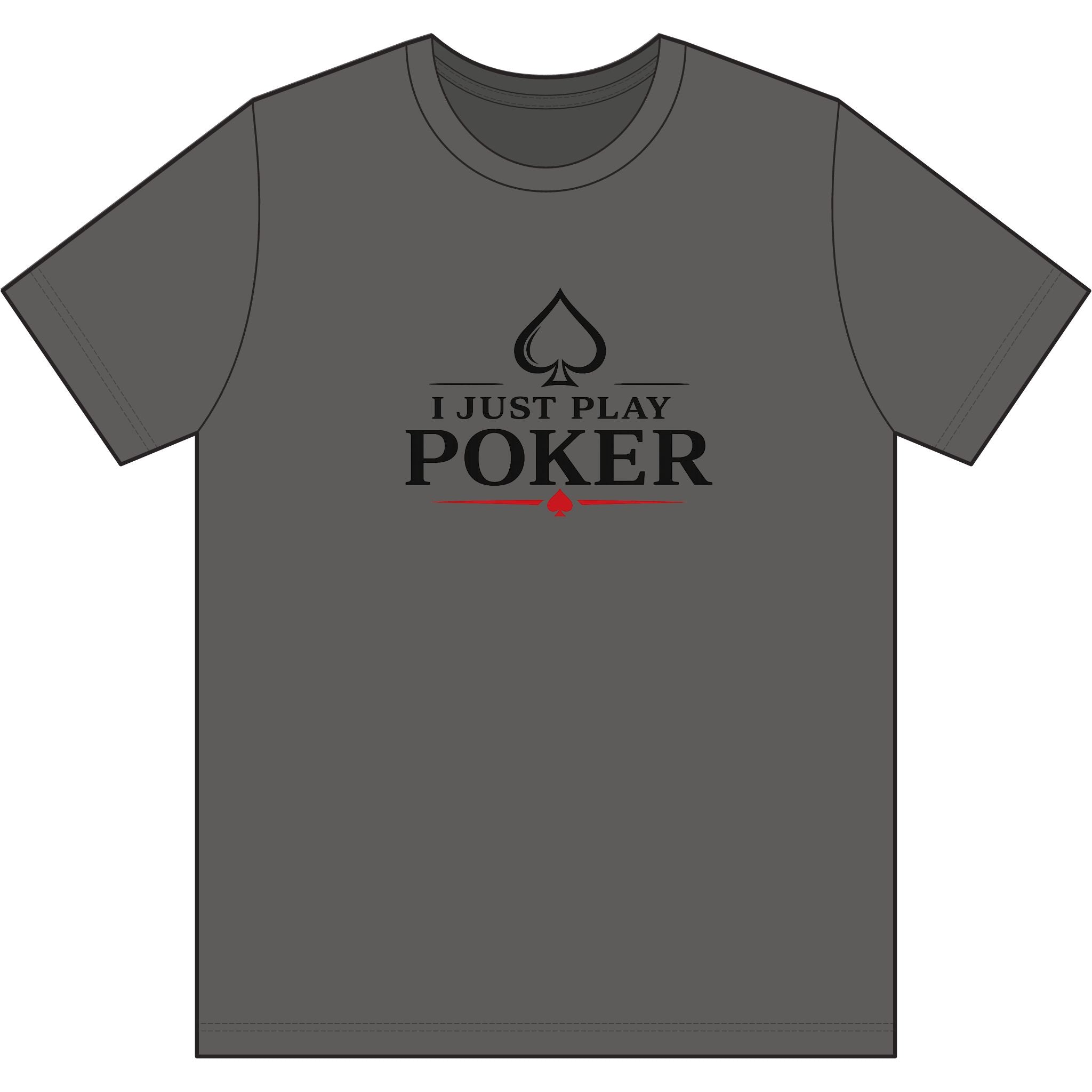 Main Event Poker T‑Shirt (black logo) — "I Don't Gamble, I Just Play Poker" Card Game Tee