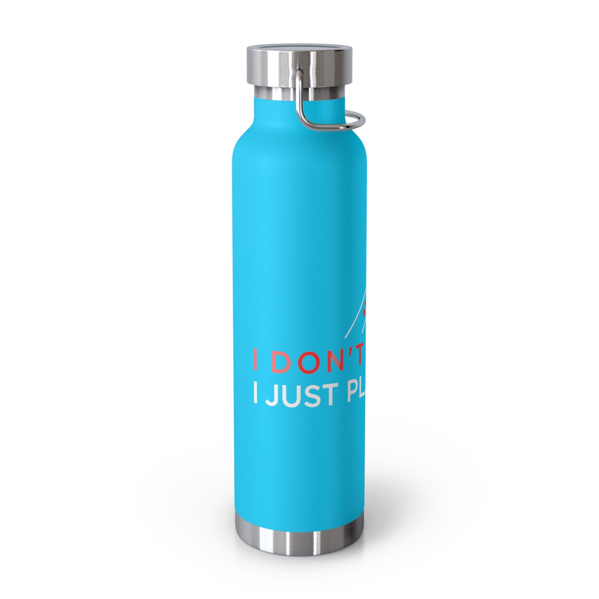 22oz Insulated Water Bottle — "I Don't Game, I Just Play Poker" Stainless Steel Vacuum Bottle