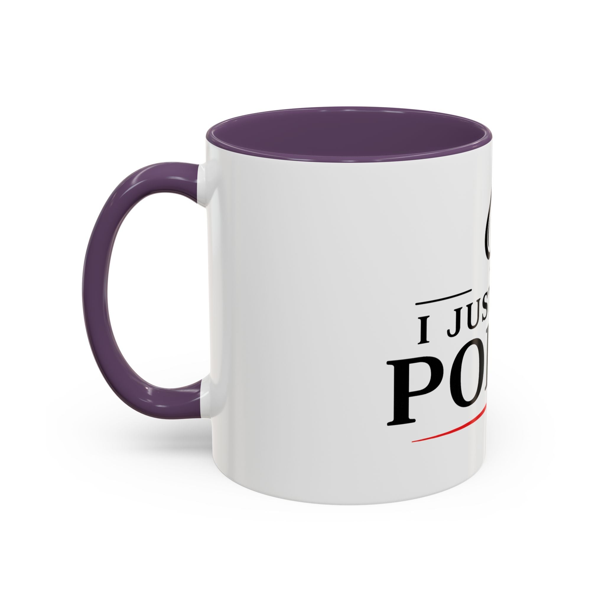 Poker Lover Accent Coffee Mug — "I Just Play Poker" 11/15oz