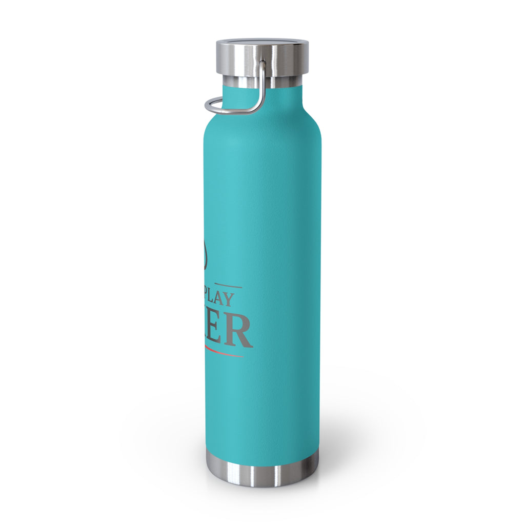 Insulated Poker Water Bottle — 22oz Copper Vacuum Bottle (I Just Play Poker)