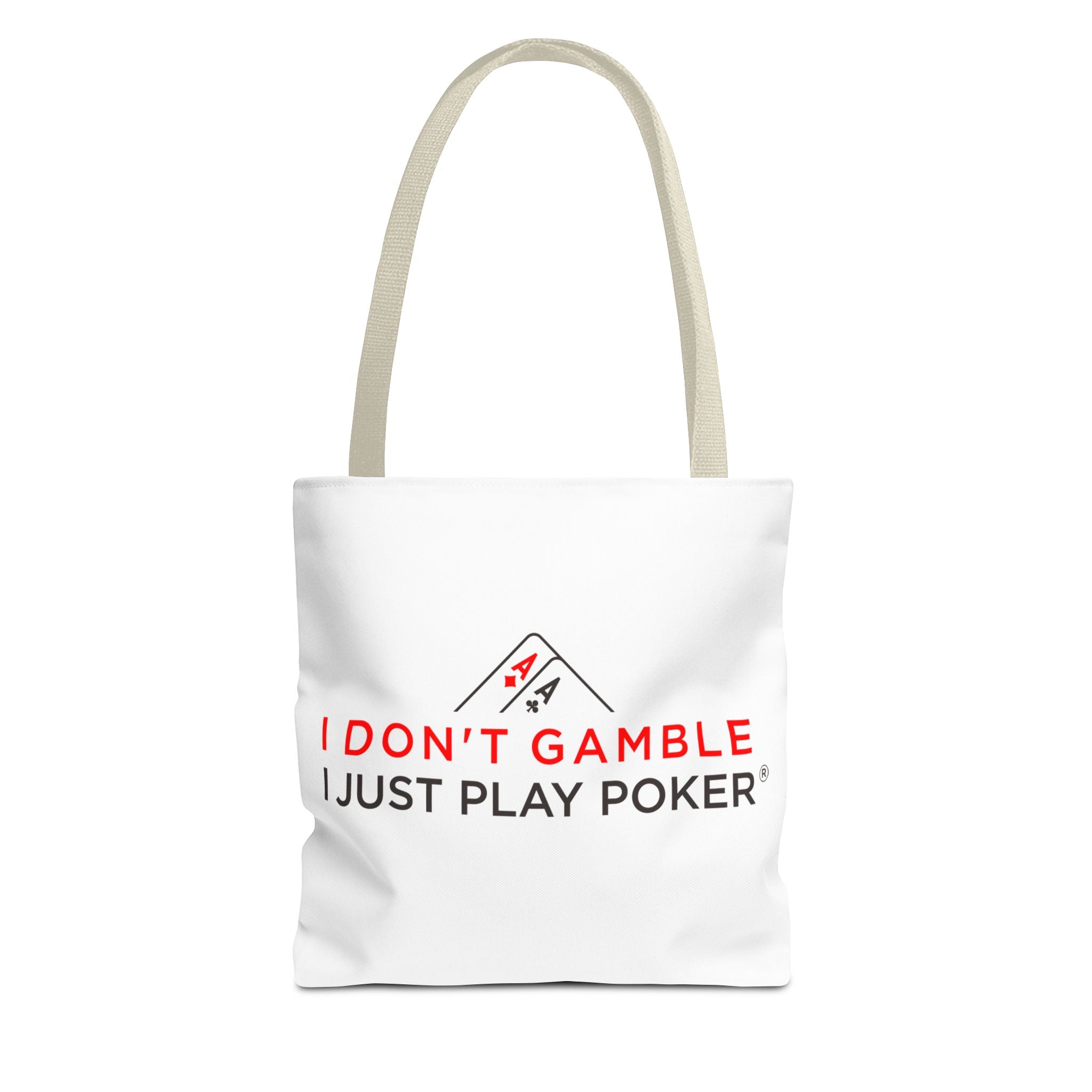 Poker Tote Bag — "I Don't Gamble, I Just Play Poker" Canvas Shopper