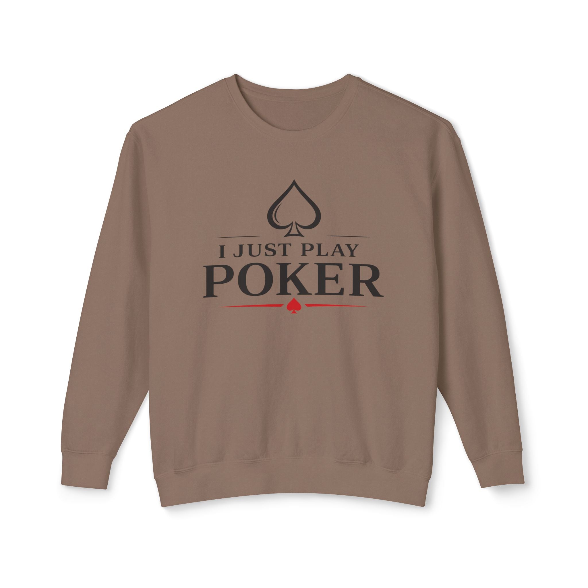 Tournament Life Poker Crewneck Sweatshirt (black logo) — I Just Play Poker Pullover