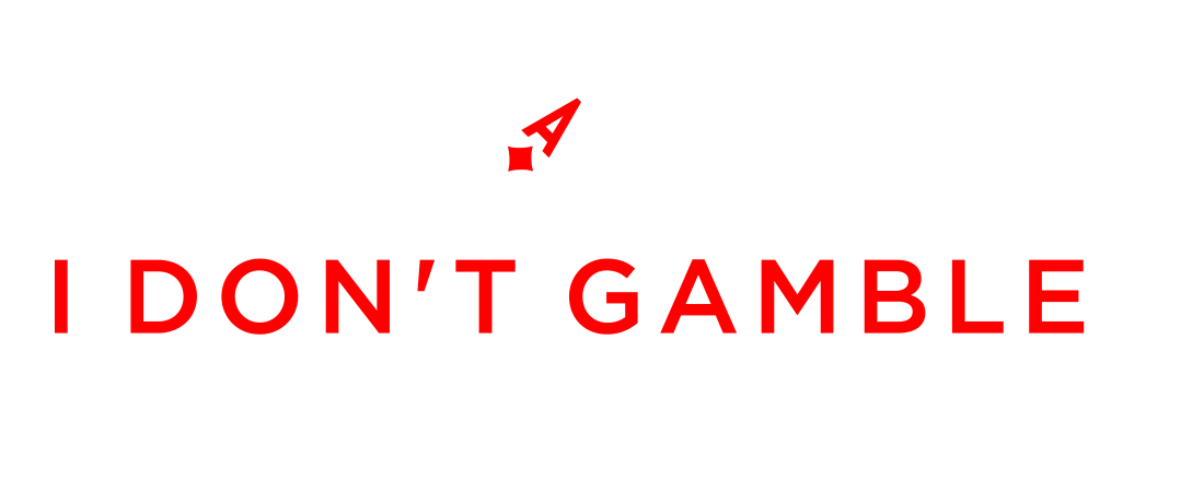 I Just Play Poker