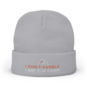 I Don’t Gamble, I Just Play Poker Beanie – Red & White Logo