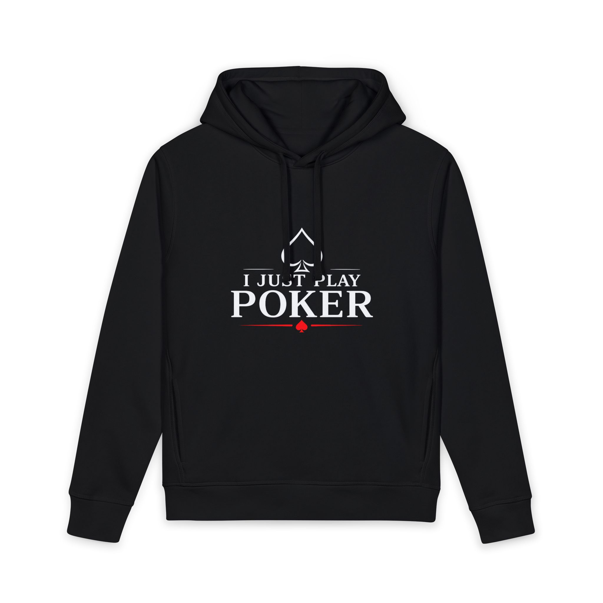 I Just Play Poker Hoodie – White & Red Poker Logo