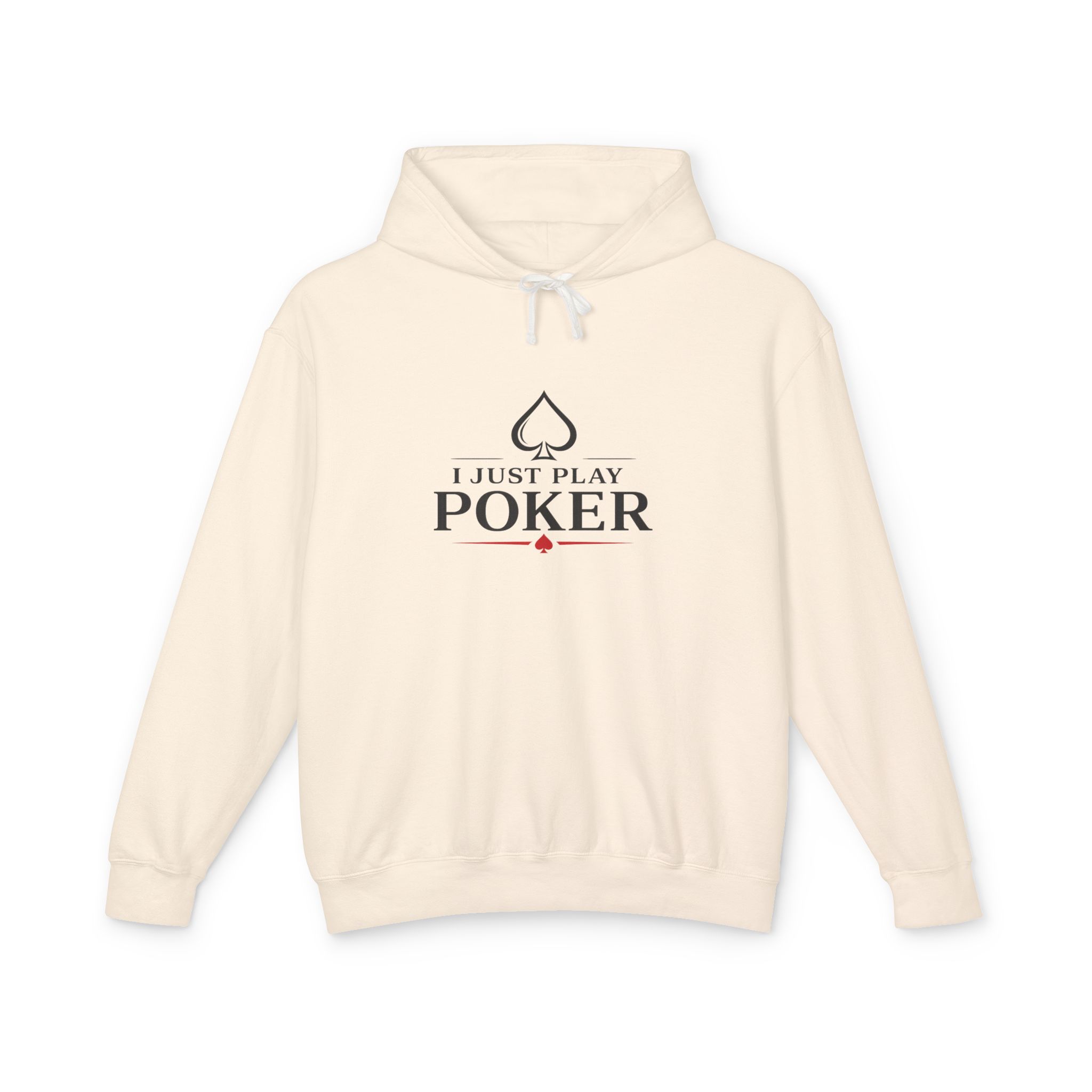 I Just Play Poker Hoodie – Black & Red Poker Logo
