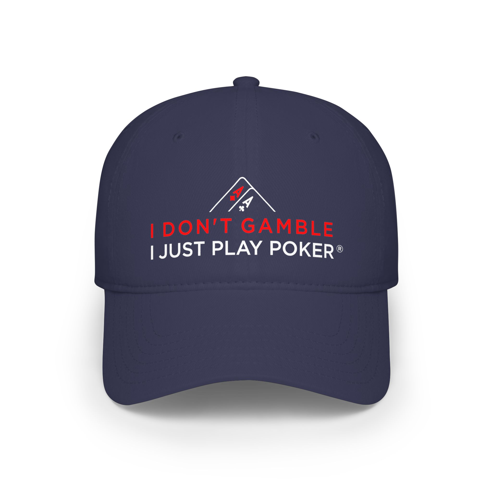 I Don’t Gamble, I Just Play Poker Cap – Red & White Poker Logo