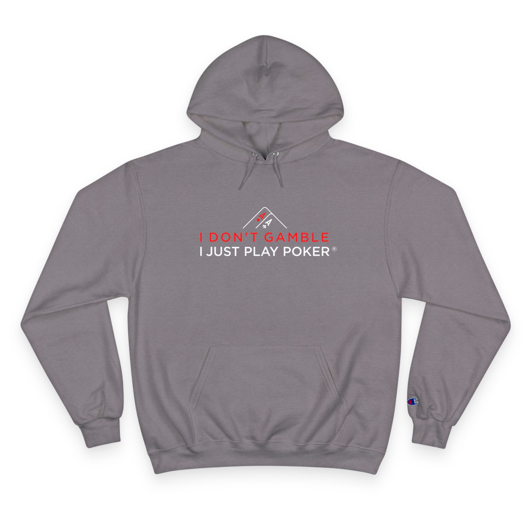 I Don’t Gamble, I Just Play Poker Hoodie – Red & White Logo