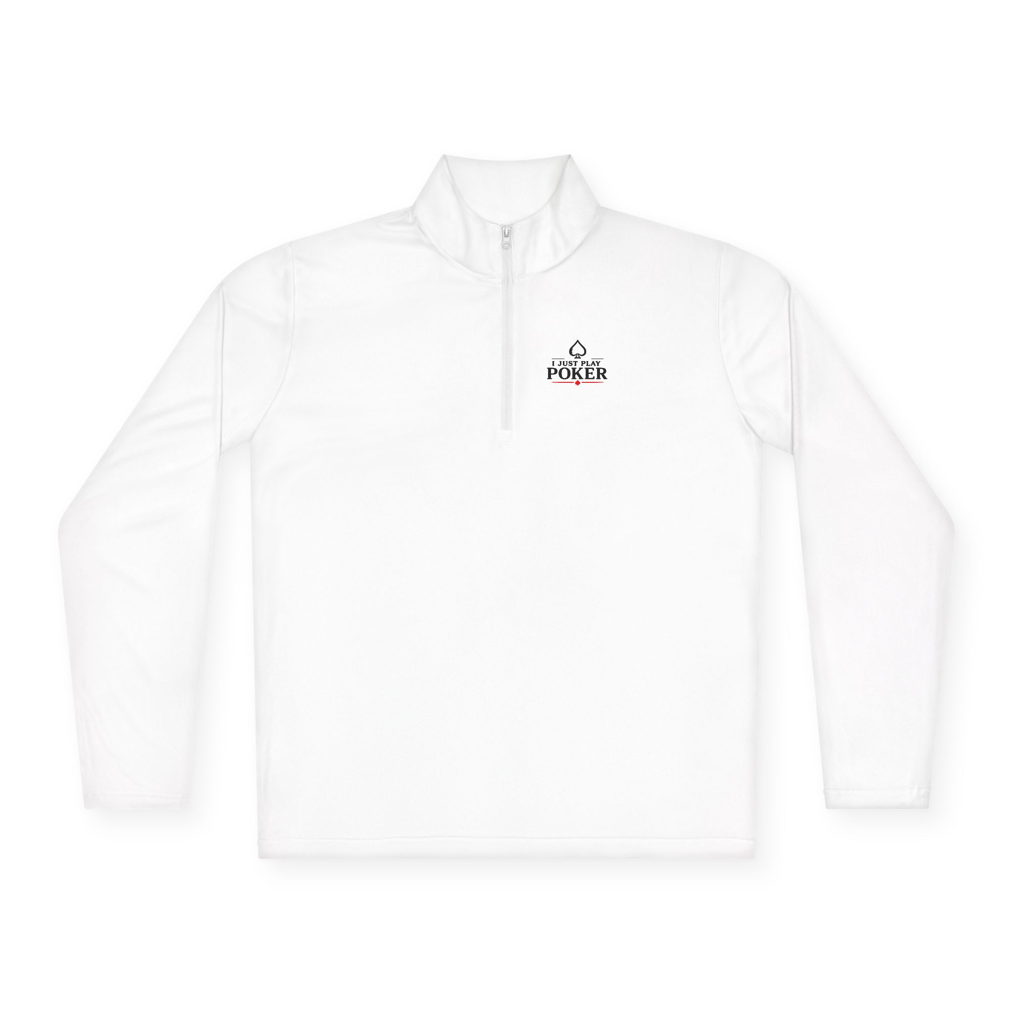 I Just Play Poker Quarter-Zip Pullover – Black & Red Poker Logo
