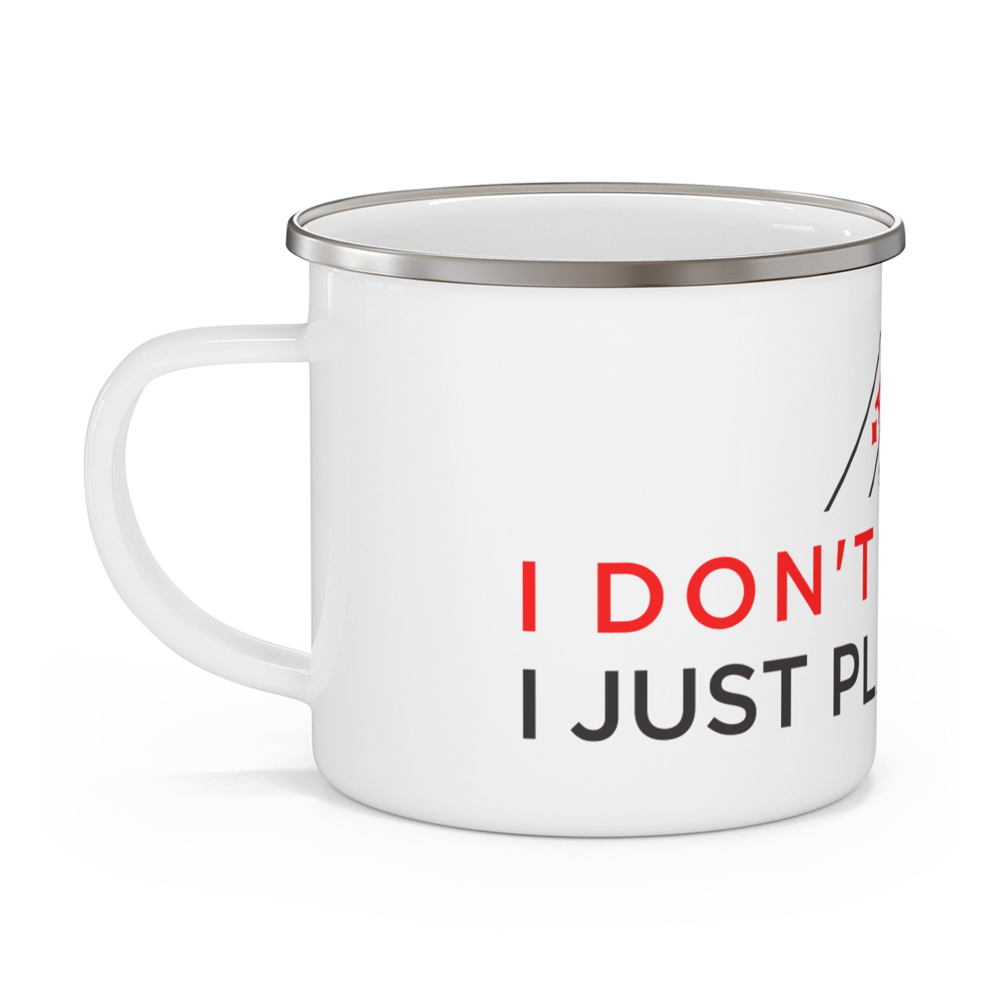 I Don’t Gamble, I Just Play Poker Enamel Mug – Red & Black Poker Logo