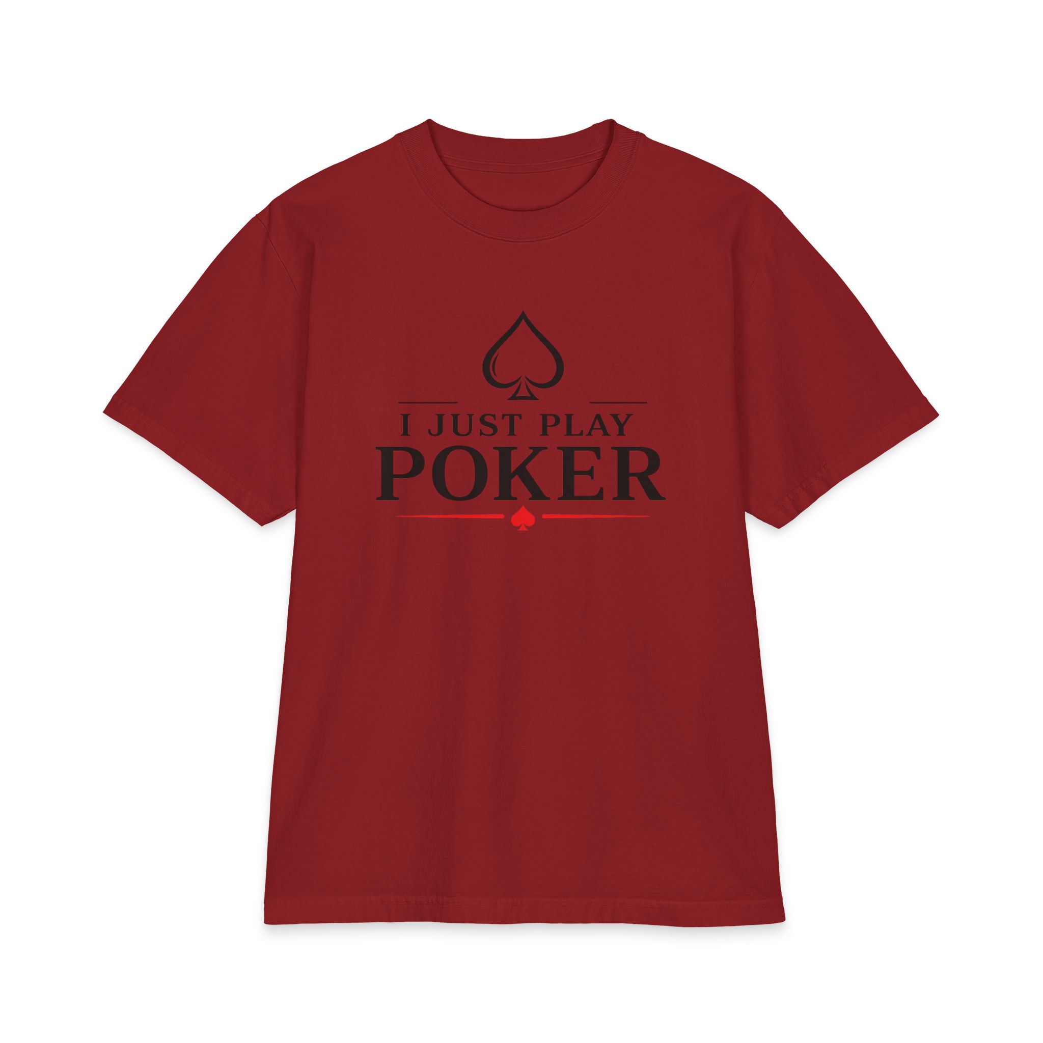 I Just Play Poker T-Shirt – Black & Red Poker Graphic Tee