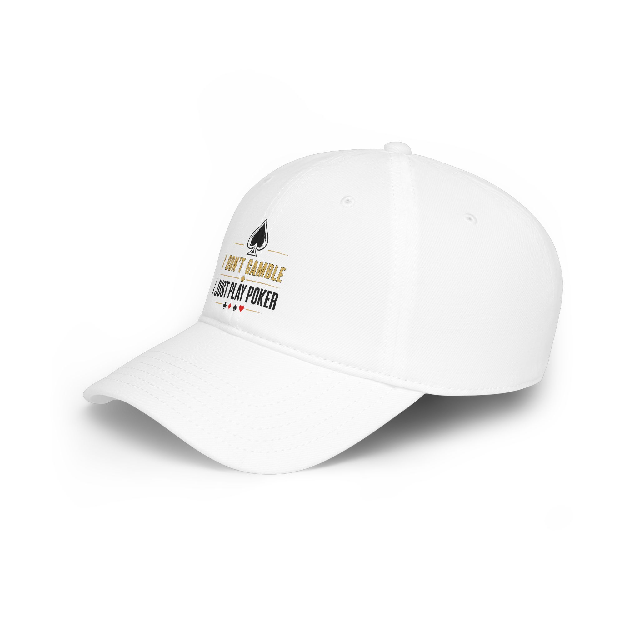 I Don’t Gamble, I Just Play Poker Cap – Gold & Black Poker Logo